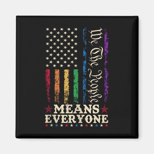 私たちは、すべての人を意味します LGBT アメリカ憲法 マグネット (正面)