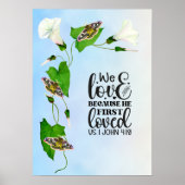 私たちは、彼が最初に私たちを愛したので愛する1ヨハネ4:19 ポスター (正面)