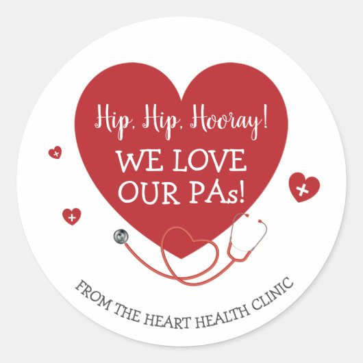 私たちはPA(Physician Assistant)を愛しています ラウンドシール (正面)