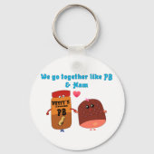 私たちはPJとハムのように一緒に行く キーホルダー (正面)