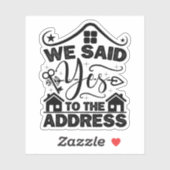 私たちはYesをアドレス引っ越し祝いパーティーにプレゼント シール (シート)