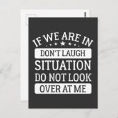 私たちもしは笑わない状況に見えない ポストカード (正面/裏面)