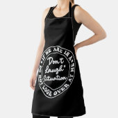 私たちもしは笑わない状況の中にいる見ていない エプロン (インサイチュ)