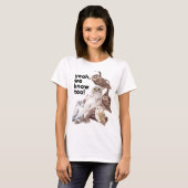 私たちも知ってるよ Tシャツ (正面フル)