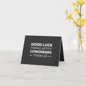 私たちよりも良い同僚を見つけられるのを幸せに カード (黄色い花)