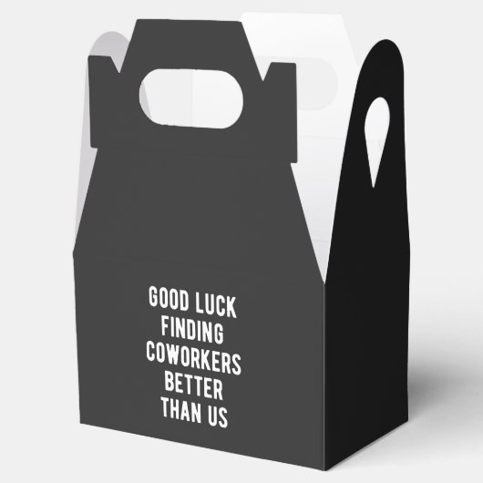 私たちより良い同僚を見つけるのが幸運 フェイバーボックス (オープン)