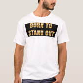 私たちを立たせるために生まれた Tシャツ (正面)