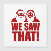 私たちを見ている！サンタとイエスはいつだって見ている (正面)