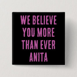 私たち信じは今まで以上にANITA、ボタン 缶バッジ