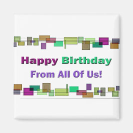 私たち全員からのハッピーバースデー マグネット