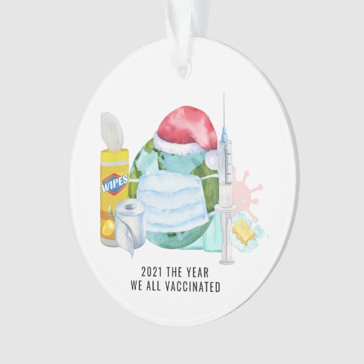 私たち全員が予防接種を受けた年 | 2021記念館 オーナメント (正面)