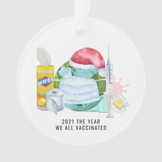 私たち全員が予防接種を受けた年 | 2021記念館 オーナメント (正面)