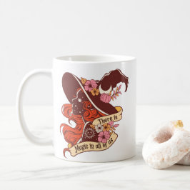 私たち全員に魔法がある コーヒーマグカップ