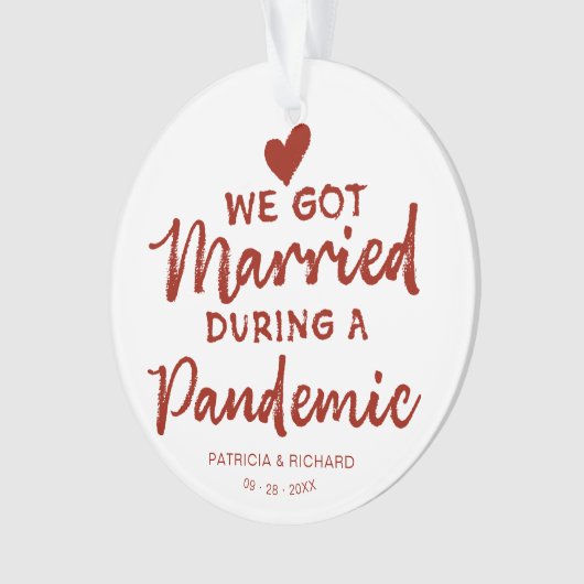 私たち得は結婚した大流行のクリスマスに オーナメント (正面)