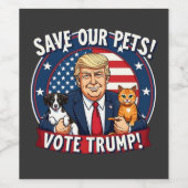 私たち救のペットはトランプのためにトランプのペットに投票 ワインラベル (シングルラベル)