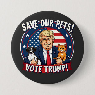 私たち救のペットはトランプのためにトランプのペットに投票 缶バッジ