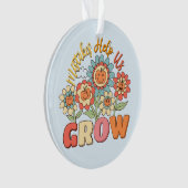 私たち救済が成長する間違い | よくはしゃぐフローラ動機 オーナメント (正面)