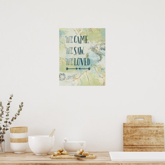 私たち来は見た、私たちは引用文と地図を愛した ポスター (キッチン)