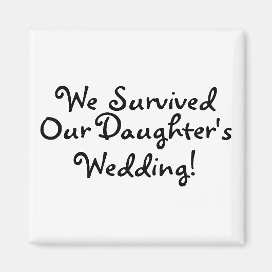 私たち生き延びの娘の結婚娘は マグネット (正面)