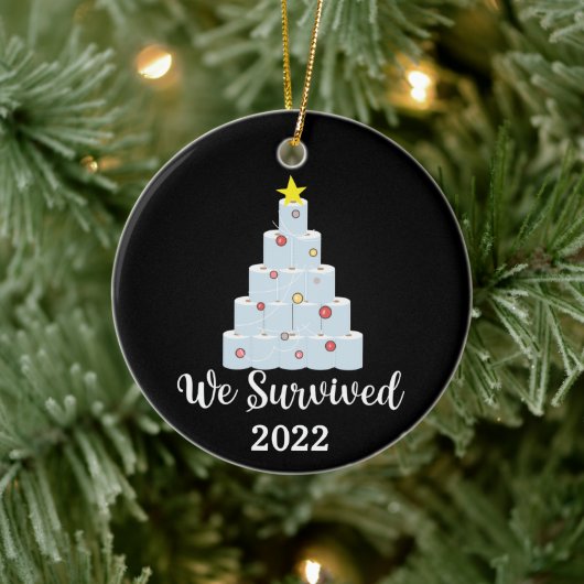 私たち生き延びは2022年を覚えて、トイレの紙 セラミックオーナメント (ツリー)