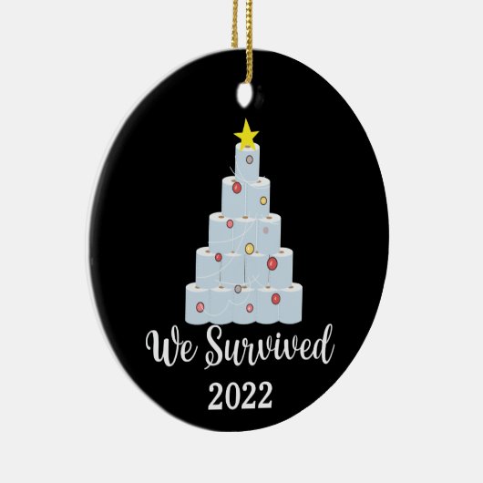 私たち生き延びは2022年を覚えて、トイレの紙 セラミックオーナメント (右)