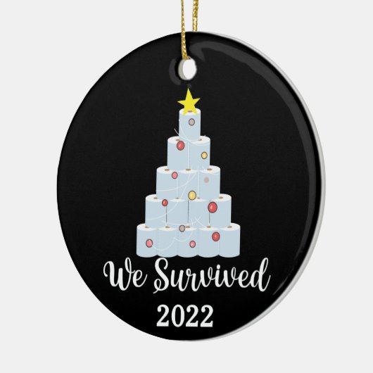 私たち生き延びは2022年を覚えて、トイレの紙 セラミックオーナメント (左)