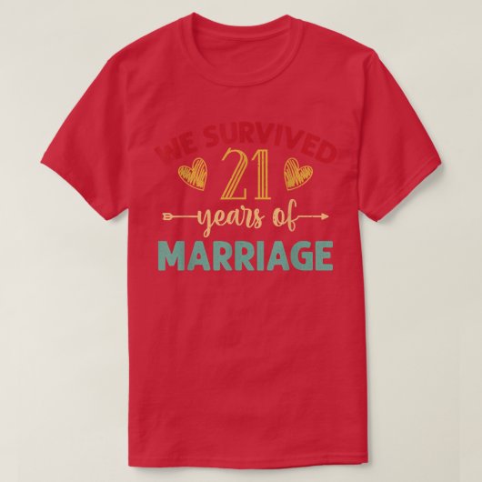 私たち生き延び21年の結婚のカップル21th Anniv Tシャツ (デザイン正面)