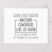 私たち素晴らしのような同僚を見つけよう。 (正面)