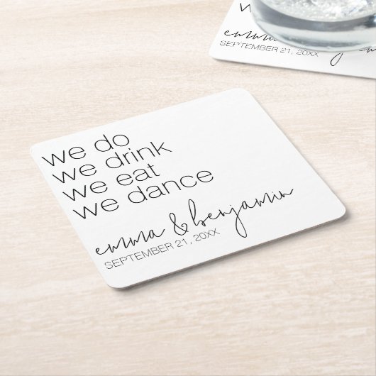 私たち結婚する！ 食べて飲んで踊ろう - 現代のウェディング スクエアペーパーコースター (アングル)