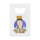 私たち考えが何か クレジットカード栓抜き (裏面)