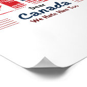 私たち親愛はカナダ彼が政治的抗議を嫌い ポスター (角)