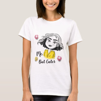 私だけどもっと可愛く | かわいいちびキャラ女子のTシャツ Tシャツ