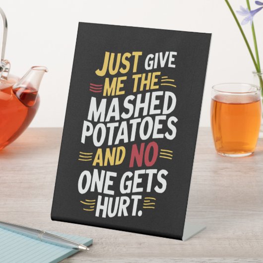私だけ与えのマッシュポテト感謝祭 台座サイン (インサイチュ)