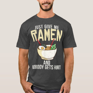 私だけ与えのラーメンと誰もラーメン大好きを傷つけない Tシャツ