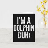 私だよ、イルカなんて当然！イルカの衣装 カード (黄色い花)