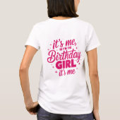 私だよ ハイ 誕生日の女の子は私だよ Tシャツ (裏面)