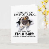 私だよ、私はパグじゃない、ベイビーパグラバーだよ カード (黄色い花)