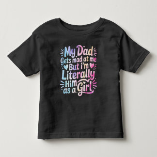 私ってお父さんに似てるから怒られちゃう トドラーTシャツ
