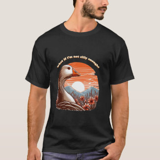 私って馬鹿じゃないのかな? 馬鹿なガチョウの悩み Tシャツ