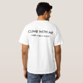 私との上昇(私は確保支点の相棒を必要とします) Tシャツ (裏面フル)
