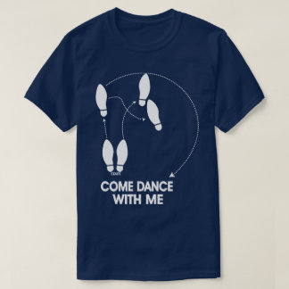 私との来られたダンス Tシャツ