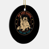 私とカルマヴィーベそのカルマは猫を鳴らす セラミックオーナメント (右)