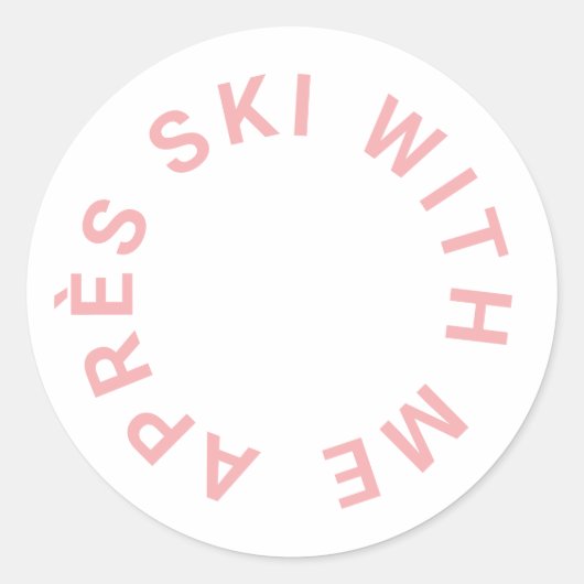 私とスキー後のひととき アイスピンクの花嫁お披露目パーティー ラウンドシール (正面)