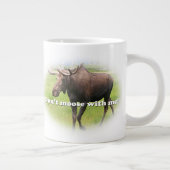 私と一緒にムースしないで、アラスカのムース ジャンボコーヒーマグカップ (右)