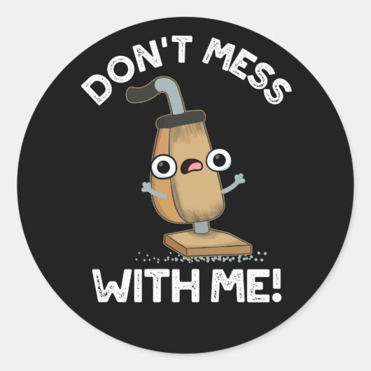 私と一緒に汚さないで掃除機Pun Dark BG ラウンドシール (正面)