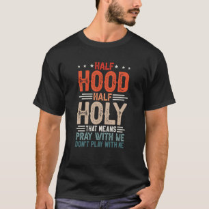 私と半分のフード祈半分の神聖な手段は遊ない Tシャツ