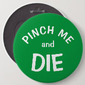 私と死のピンチ:聖パトリックの日ボタン 缶バッジ (正面&裏面)