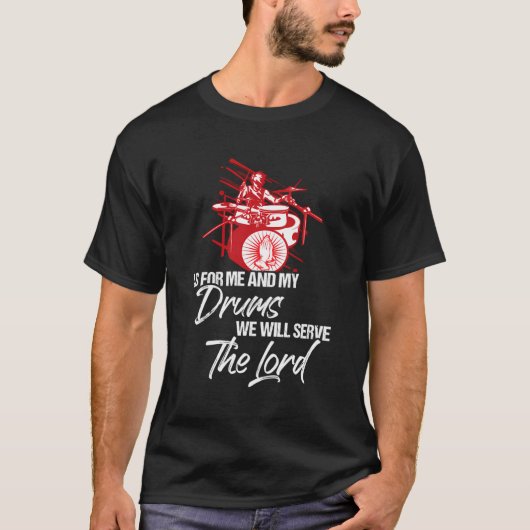 私と私のドラムは主のドラムに仕える Tシャツ (正面)