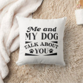 私と私の犬があなたについて話す クッション (ブランケット)