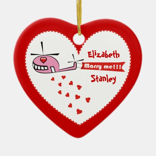 私と結婚してくれる?バレンタインのヘリコプターの愛 セラミックオーナメント (正面)
